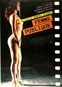 La Femme Publique 1984