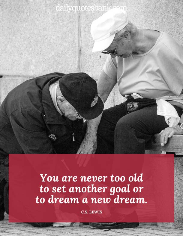 45 Inspirational Quotes For Elderly In Nursing Homes