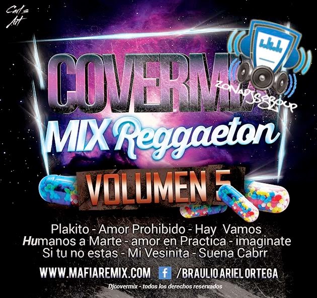 descargar Pack Mix Reggaeton Volumen 5 DjCovermix Descarga la musica