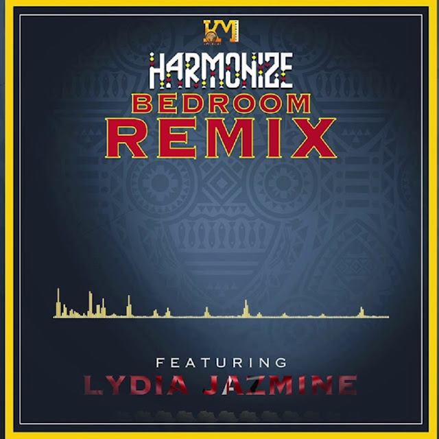 Harmonize ft Lydia jazmine - Bedroom [Remix]