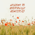 WELCOME TO HOOTERVILLE HOMESTEAD