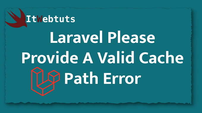 Laravel Please Provide A Valid Cache Path Error 