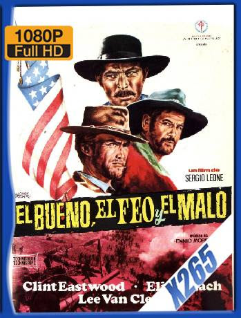 El Bueno, El Feo y El Malo (1966) BDRip 1080p x265 Latino [GoogleDrive] Ivan092