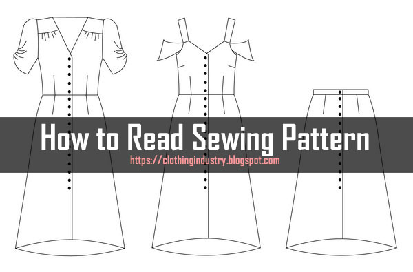 How to Read a Sewing Pattern: An Ultimate Guide for Beginners
