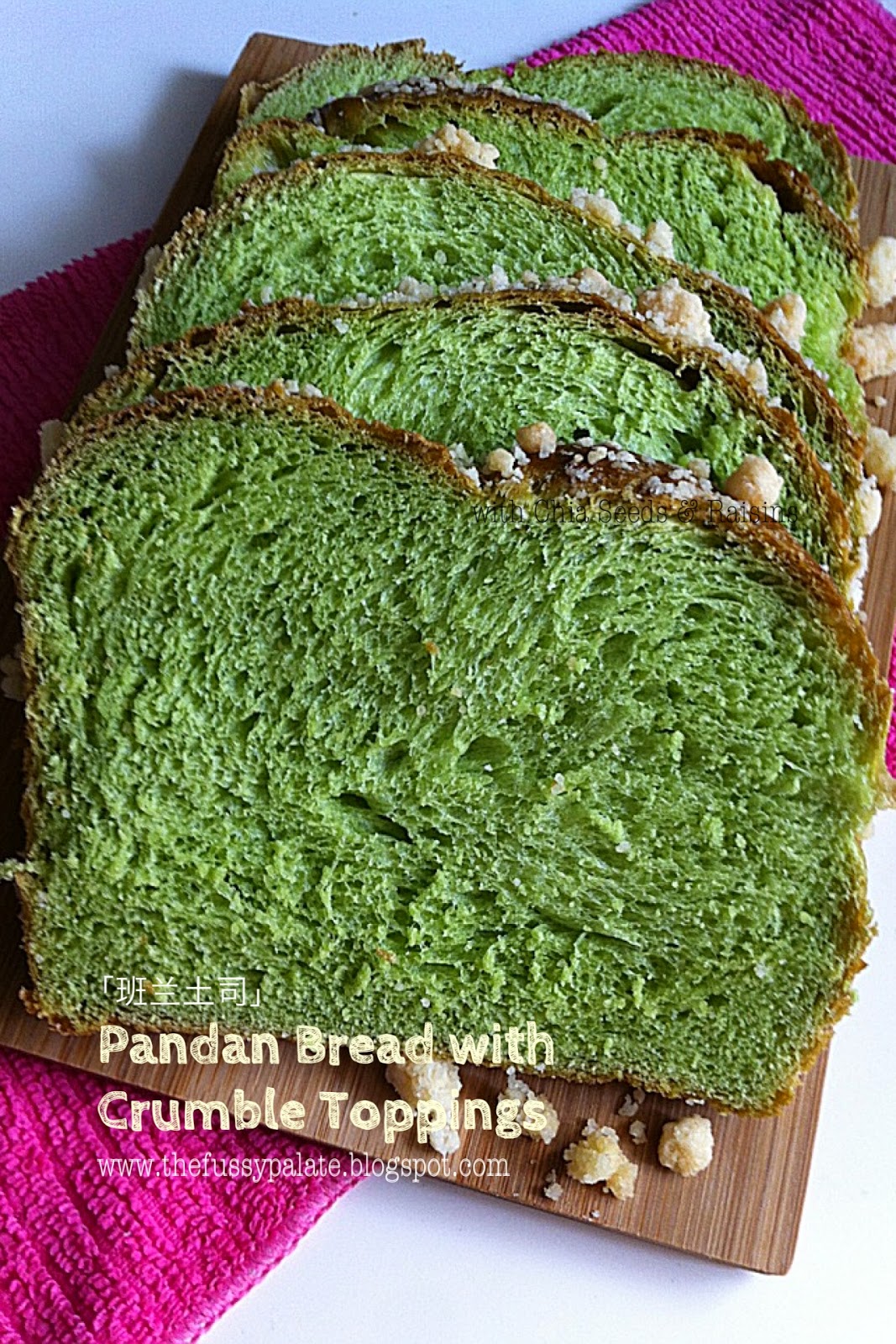 The Fussy Palate Pandan Bread with Crumble Toppings