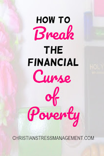 How to Break the Financial Curse of Poverty
