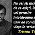 Maxima zilei: 16 aprilie - Tristan Tzara
