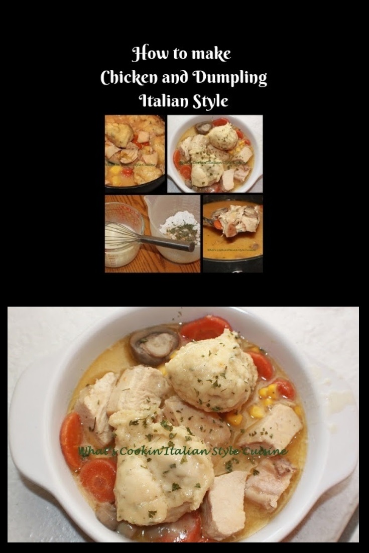 Chicken and Dumplings Italian Style What's Cookin' Italian Style Cuisine