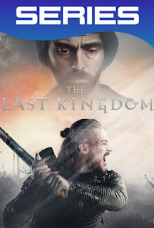 The Last Kingdom Temporada 3 Completa HD 1080p Latino
