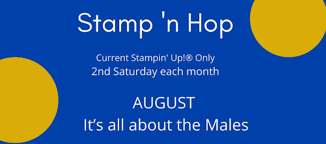 Stamp 'N Hop August Blog Hop: It's All About The Males