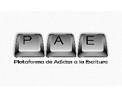 Plataforma de Adictos a la Escritura (P.A.E.)