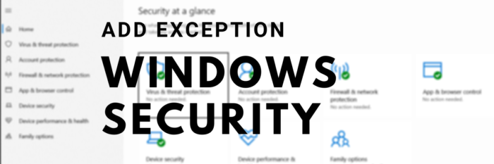Agregar excepción de seguridad de Windows