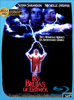Las Brujas De Eastwick [1987] HD [1080p] Latino [GoogleDrive] SXGO