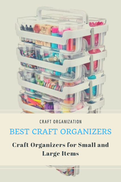  Scrapbook and Craft Organizers