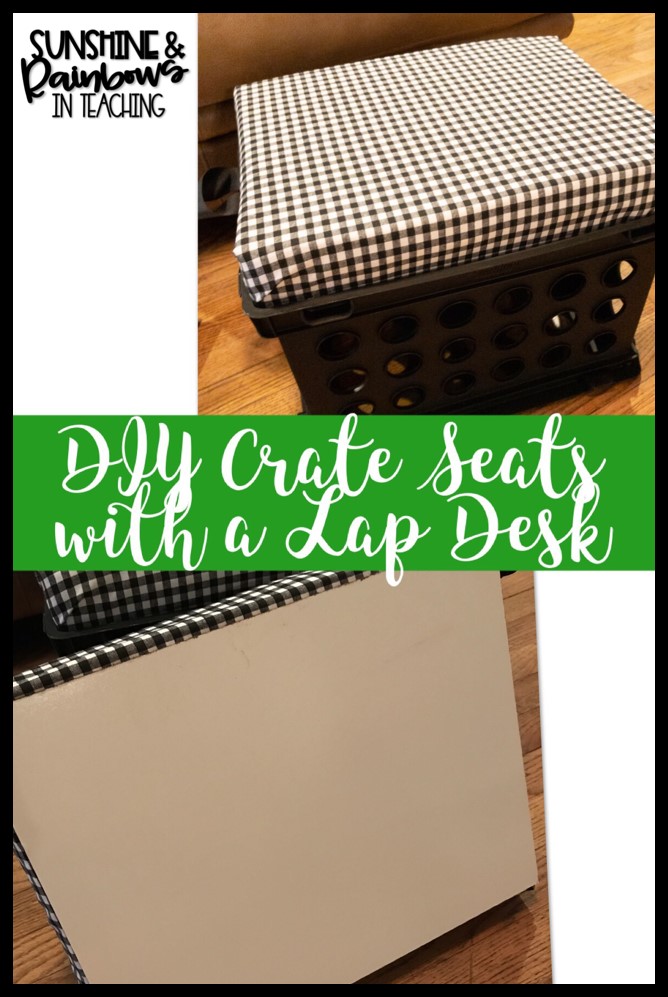 Crate Seats and Lap Desks Sunshine and Rainbows in Teaching