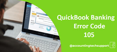 How to Fix Banking Error Code 105? QuickBooks Helpline Phone Number