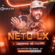 CD - Ao Vivo em Ceilândia - Neto LX (2021) CD - Ao Vivo em Ceilândia - Neto LX (2021)