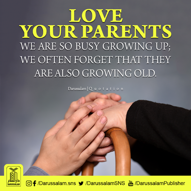 Love your parents. We are so busy growing up; we often forget that they are also growing old. Parents Status Quotes Images Download for WhatsApp