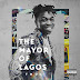 [FEATURED] MAYORKUN'S DEBUT BODY OF WORK 'THE MAYOR OF LAGOS' IS OFFICIALLY OUT!