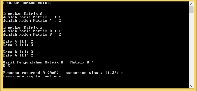 Contoh Array dimensi 2 &quot;PROGRAM JUMLAH MATRIX&quot;