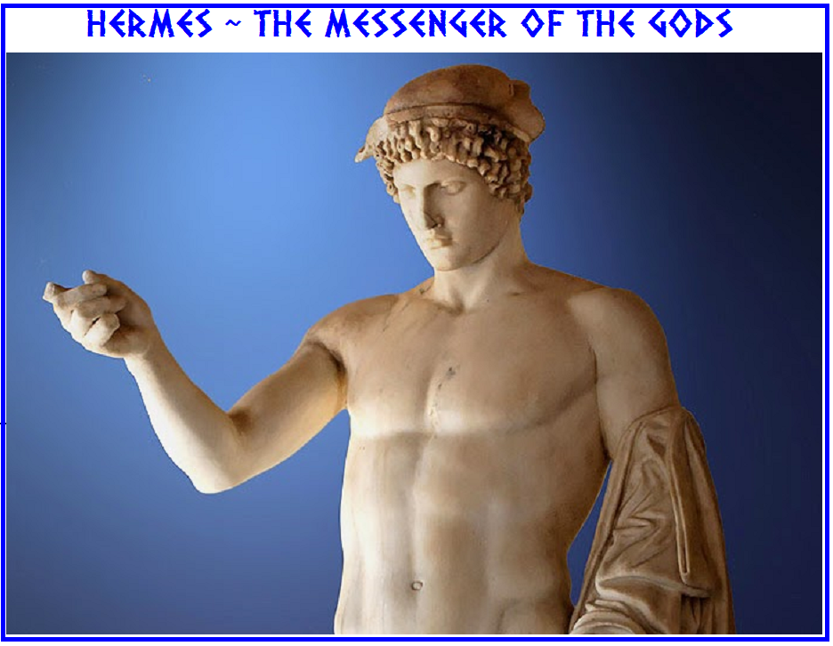 Greek Asia HERMES THE MESSENGER OF THE GODS