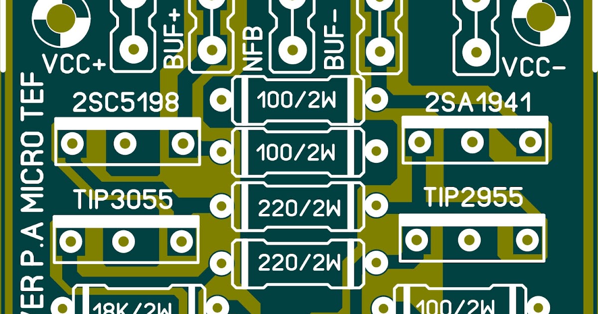 Membuat Driver Micro Tef Pcb Amplifire Blogkamarku