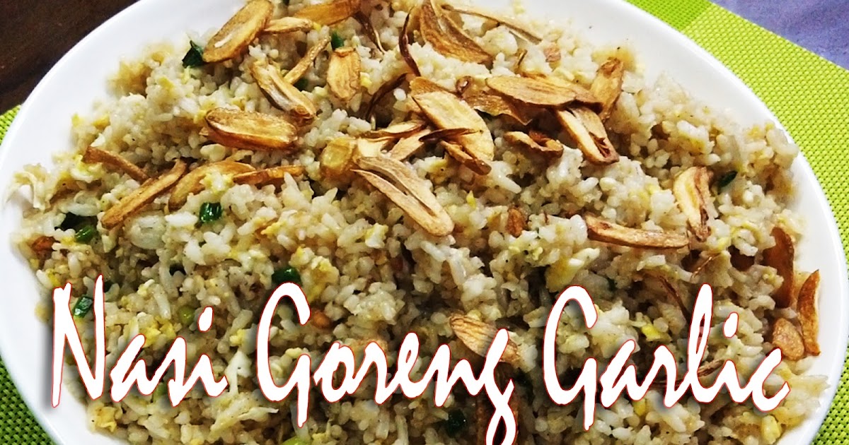 Tentang Aku: Resepi : Nasi Goreng Garlic Japanese Style