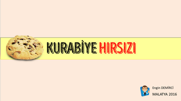 Kurabiye Hırsızı Sunusu