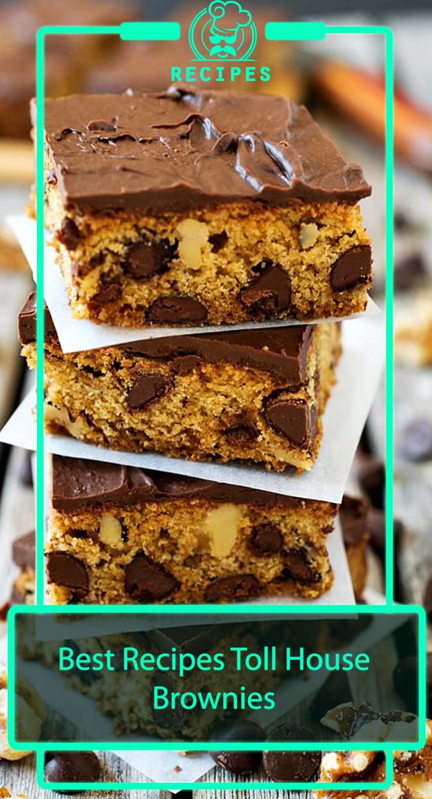 Best Recipes Toll House Brownies 3 SECONDS