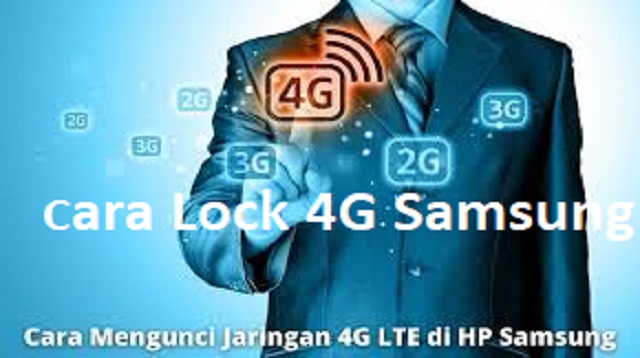 Cara Lock 4G Samsung