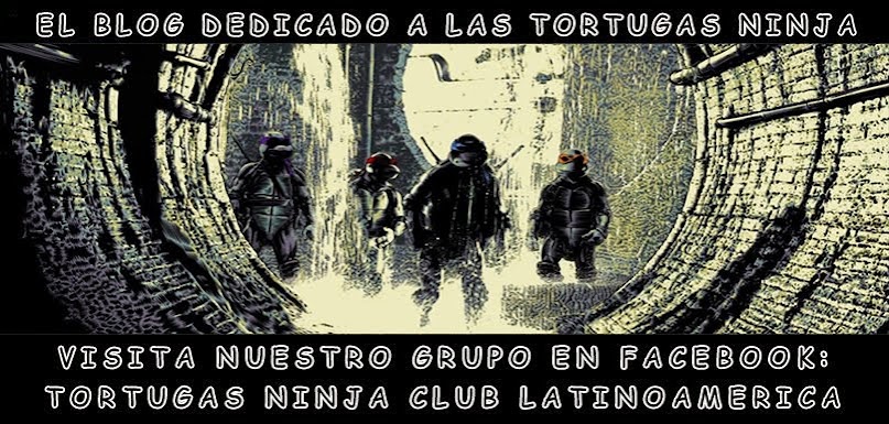 LAS TORTUGAS NINJA