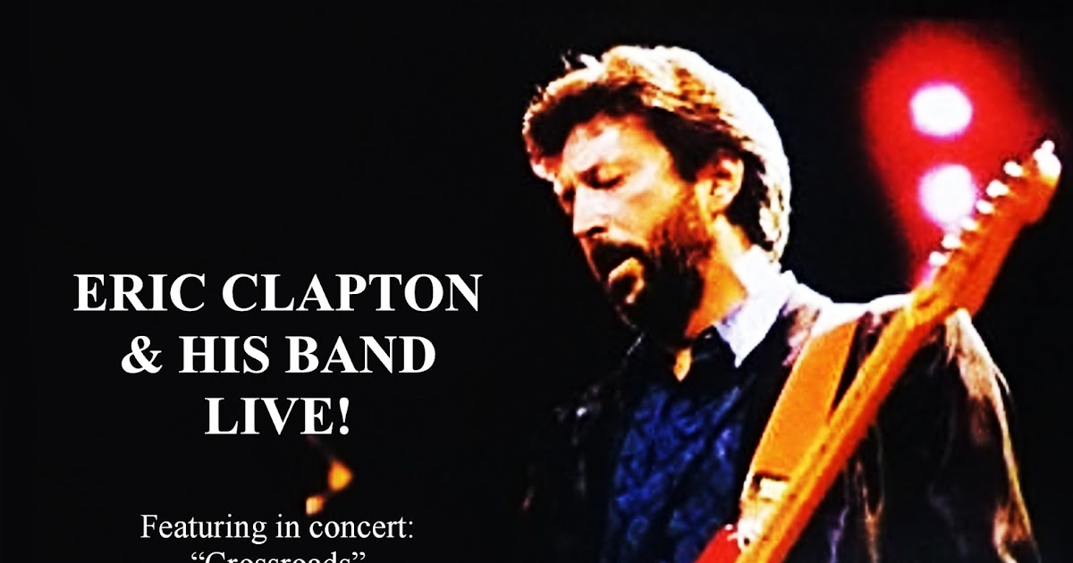 Albums Reconstructed 2.0 Eric Clapton "Eric Clapton & His Band Live!" (Unreleased