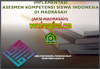 Implementasi Asesmen Kompetensi Siswa Indonesia Di Madrasah Aksi Madrasah