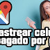 Localiza tu teléfono perdido - Rastreo De Celular Por Gps - Tutorial Gratis