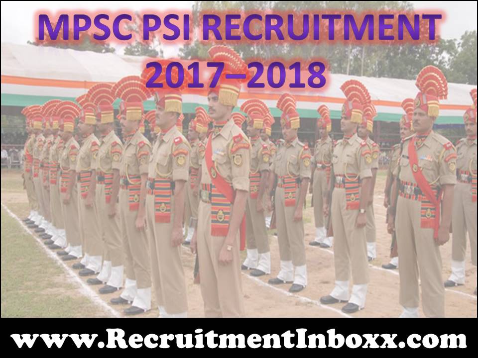 MPSC PSI Recruitment 2017–2018 MPSC PSI Recruitment