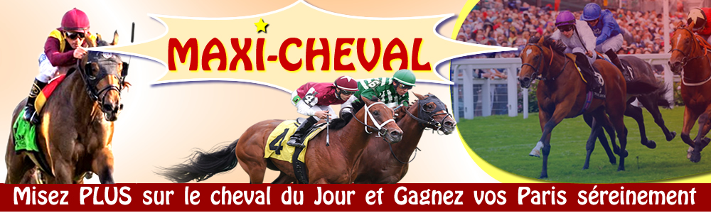 MAXI-CHEVAL