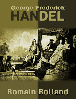 handel, george, frederick, composers, musicians, biography, rolland