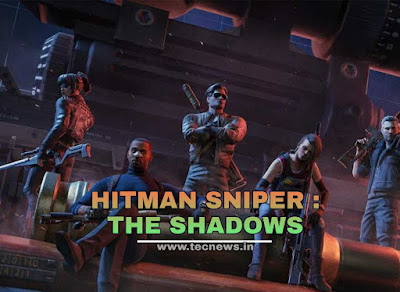 Hitman Sniper The Shadows
