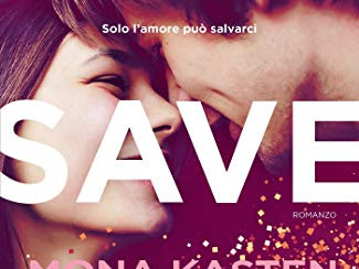 SAVE US, MONA KASTEN. Recensione