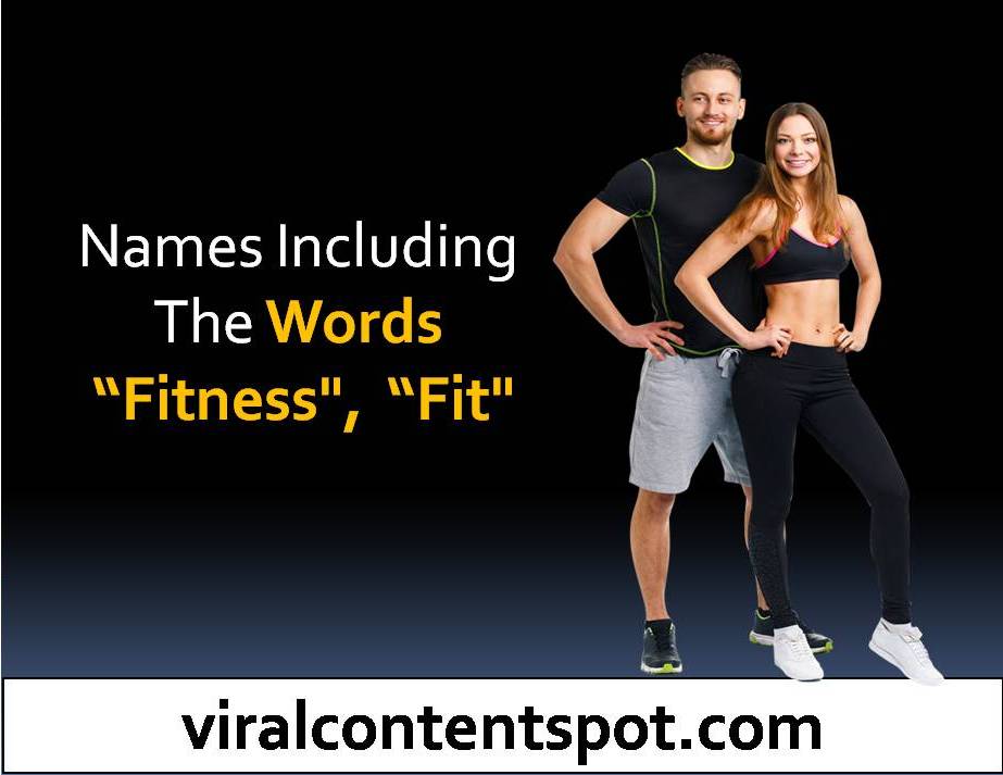 300 Creative Unique Name Suggestions For New Gym And Fitness Club