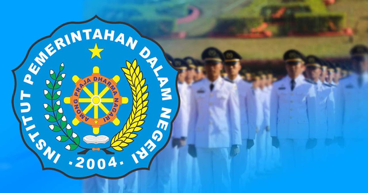 Hal Yang Harus Diketahui Sebelum Memutuskan Daftar Ipdn Kedinasan Com Sekolah Kedinasan 2021 Hal Yang Harus Diketahui Sebelum Memutuskan Daftar Ipdn Kedinasan Com Sekolah Kedinasan 2021