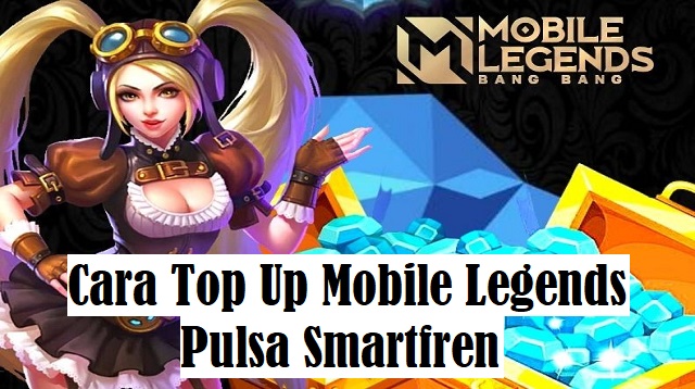 Cara Top Up Mobile Legends Pulsa Smartfren 2021 Cara1001