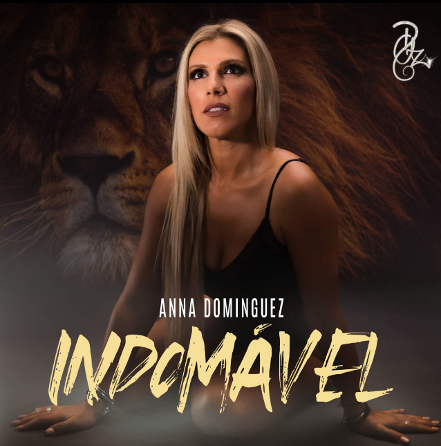 ANNA DOMINGUEZ É "INDOMÁVEL"