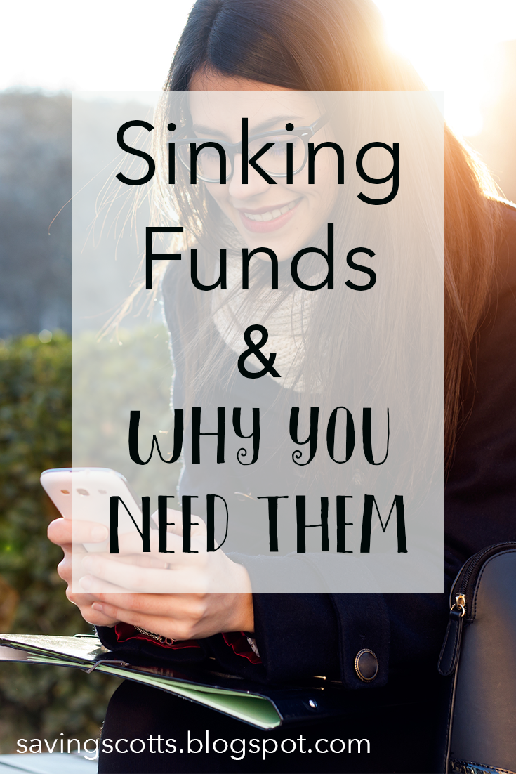 Sinking funds and why you NEED them Saving Scotts