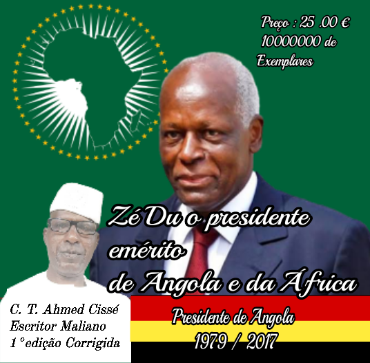Jose Eduardo dos Santos Presidente Emérito de Angola e da África