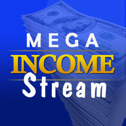 Mega Income Stream
