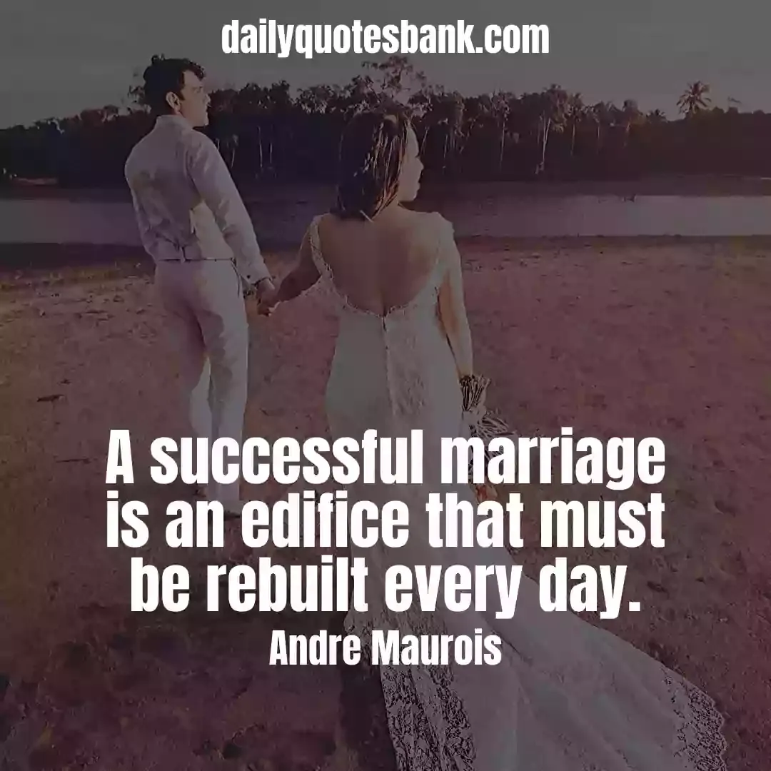 Marriage Quotes That Will Inspire Before Start New Life