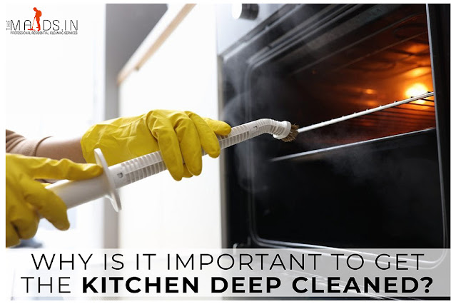 Why is it important to get the kitchen deep cleaned?