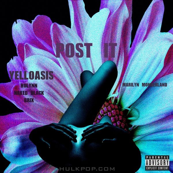 Yelloasis – Post It (feat. Holynn, Brix & Naked Black) – Single