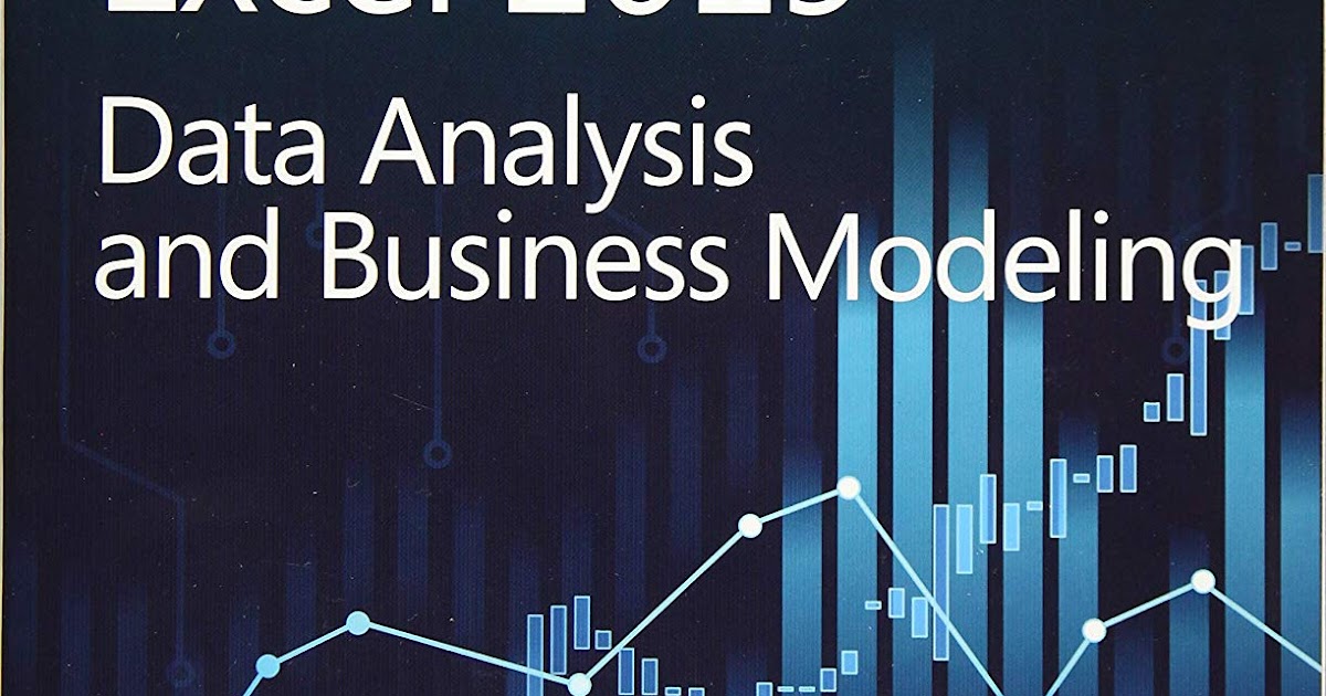 used microsoft excel data analysis and business modeling